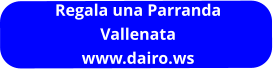 Regala una Parranda Vallenata www.dairo.ws