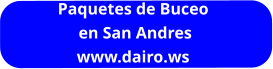 Paquetes de Buceo  en San Andres www.dairo.ws