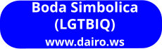 Boda Simbolica (LGTBIQ) www.dairo.ws