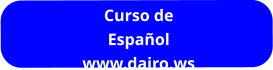Curso de Español www.dairo.ws