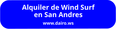 Alquiler de Wind Surf en San Andres www.dairo.ws