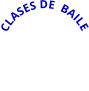 CLASES DE  BAILE