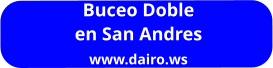 Buceo Doble  en San Andres www.dairo.ws